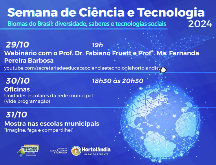 Semana de Ciência e Tecnologia de Hortolândia enfocará os biomas brasileiros