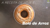 Bolo de Arroz