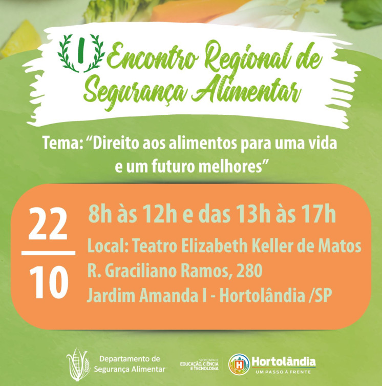 Hortolândia promove 1º Encontro Regional de Segurança Alimentar