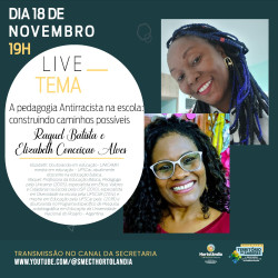 Webinário sobre pedagogia antirracista é nesta segunda-feira (18/11)